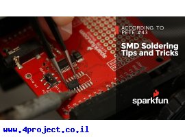 מדריך SFE: לפי פיט - טיפים להלחמת רכיבי SMD